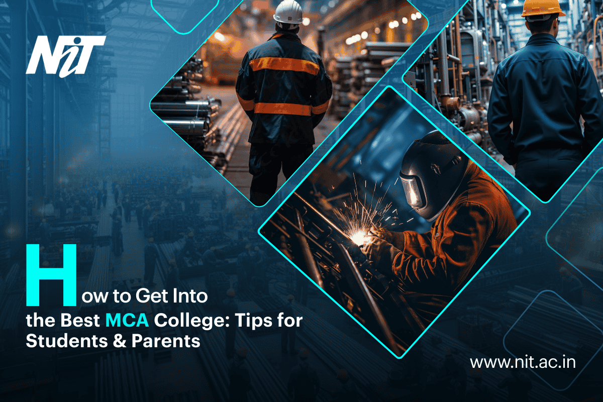 How to Get Into the Best MCA College: Tips for Students & Parents