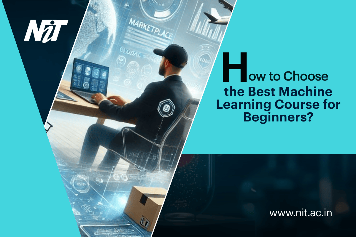 How to Choose the Best Machine Learning Course for Beginners