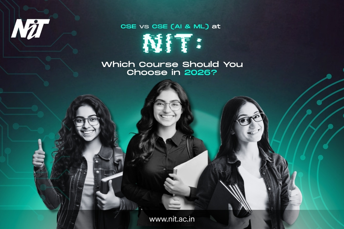 CSE vs CSE (AI & ML) at NIT: Which Course Should You Choose in 2026?